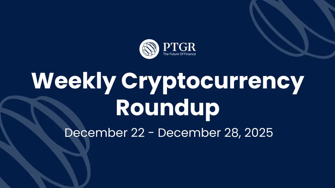 Weekly Cryptocurrency Roundup December 15 - 21 2025 | PTGR AG