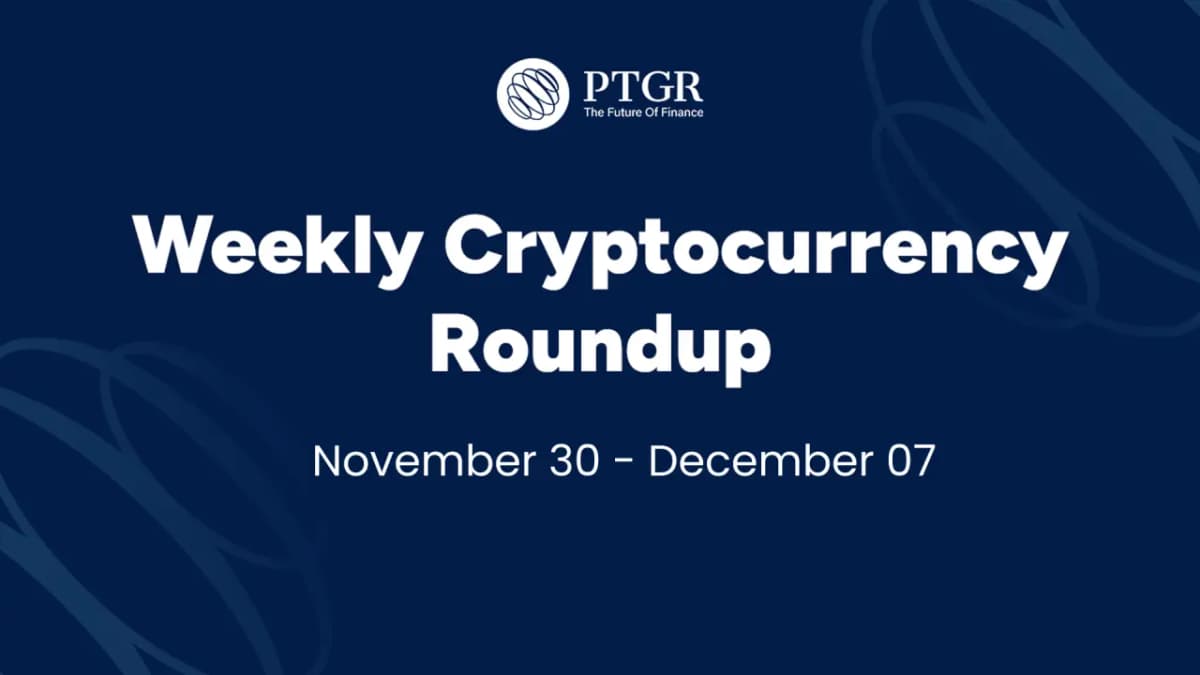 Weekly Cryptocurrency Roundup December 15 - 21 2025 | PTGR AG